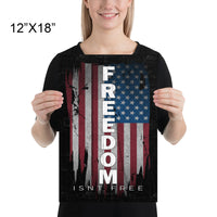 Thumbnail for Freedom Isnt Free Poster - Patriotic American Flag Art