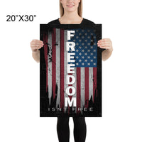 Thumbnail for Freedom Isnt Free Poster - Patriotic American Flag Art