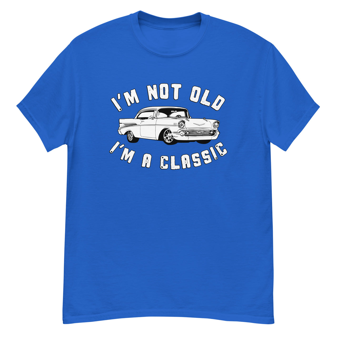 Im Not Old Im A Classic 57 Chevy Belair TShirt in royal