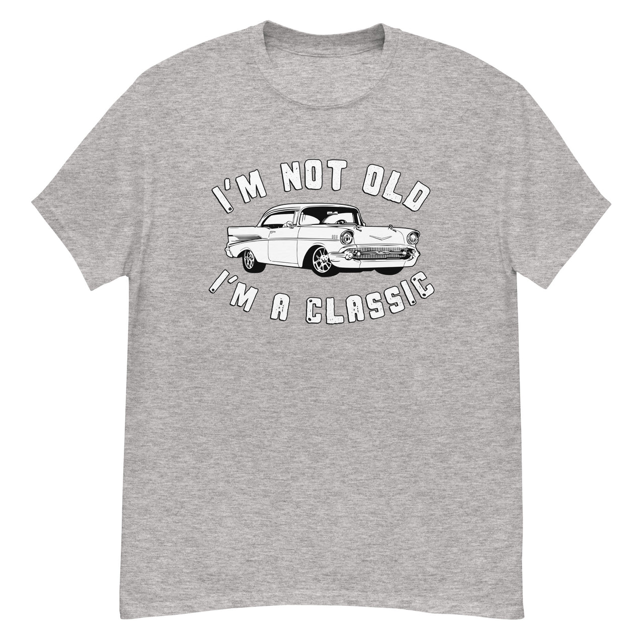 Im Not Old Im A Classic 57 Chevy Belair TShirt in sport grey