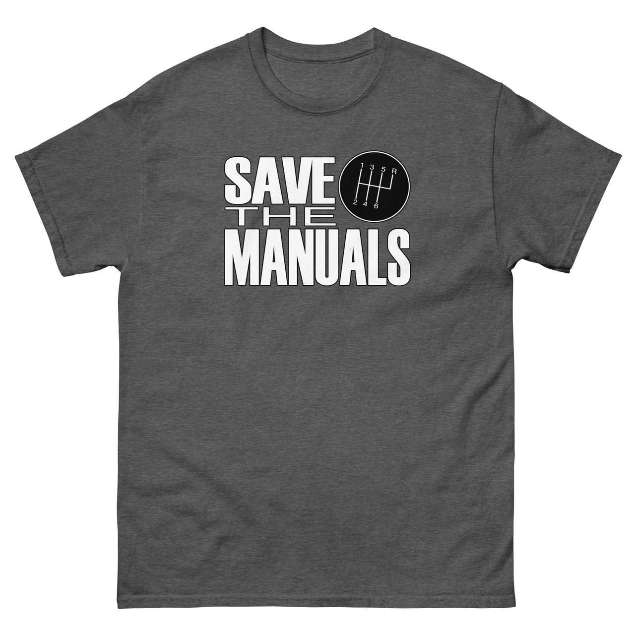 Save The Manuals Car Enthusiast Shirt grey