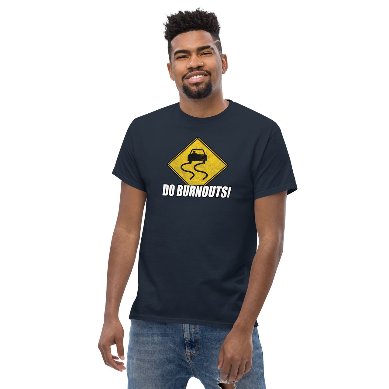 Burnout Sign Funny Car Guy T-Shirt modeled in navy