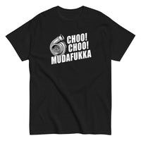Thumbnail for Funny Shirt For Car Guy - Choo Choo Mudafukka