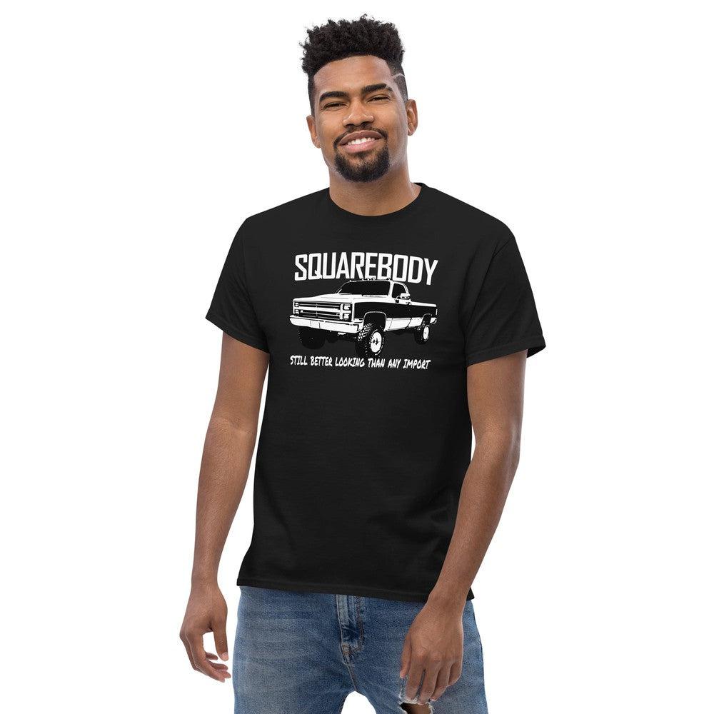 Squarebody T-Shirt - Still Better Looking Than Any Import modeled in black