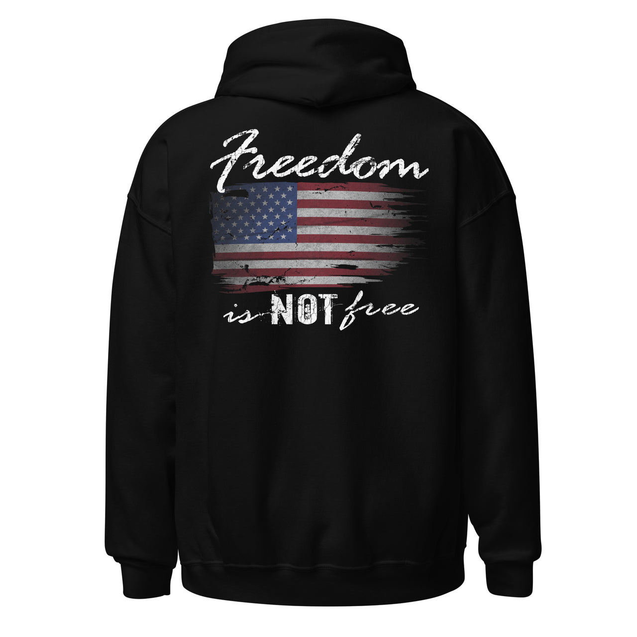 Freedom Is NOT Free Patriotic American Flag Hoodie-In-Black-From Aggressive Thread