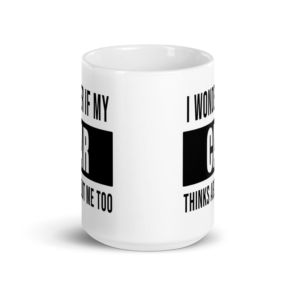 Funny Car Guy Coffee Mug Cup