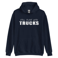 Thumbnail for Still Plays With Trucks Hoodie From Aggressive Thread