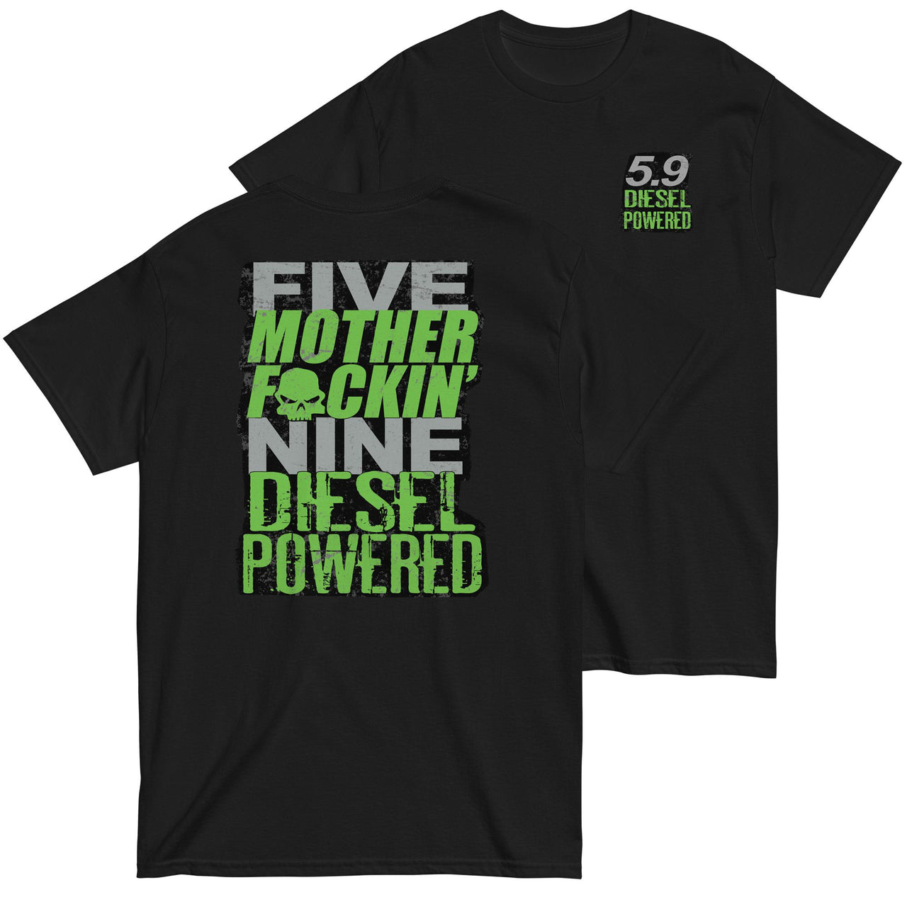 Five MF'N Nine 5.9 Diesel Truck T-Shirt in black