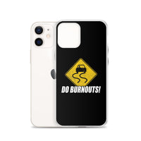 Thumbnail for Funny Car Enthusiast Burnout Sign Phone Case for iPhone®