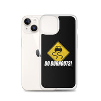 Thumbnail for Funny Car Enthusiast Burnout Sign Phone Case for iPhone®