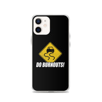 Thumbnail for Funny Car Enthusiast Burnout Sign Phone Case for iPhone®
