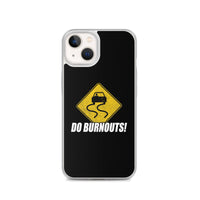 Thumbnail for Funny Car Enthusiast Burnout Sign Phone Case for iPhone®