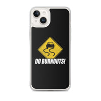 Thumbnail for Funny Car Enthusiast Burnout Sign Phone Case for iPhone®
