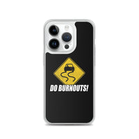 Thumbnail for Funny Car Enthusiast Burnout Sign Phone Case for iPhone®