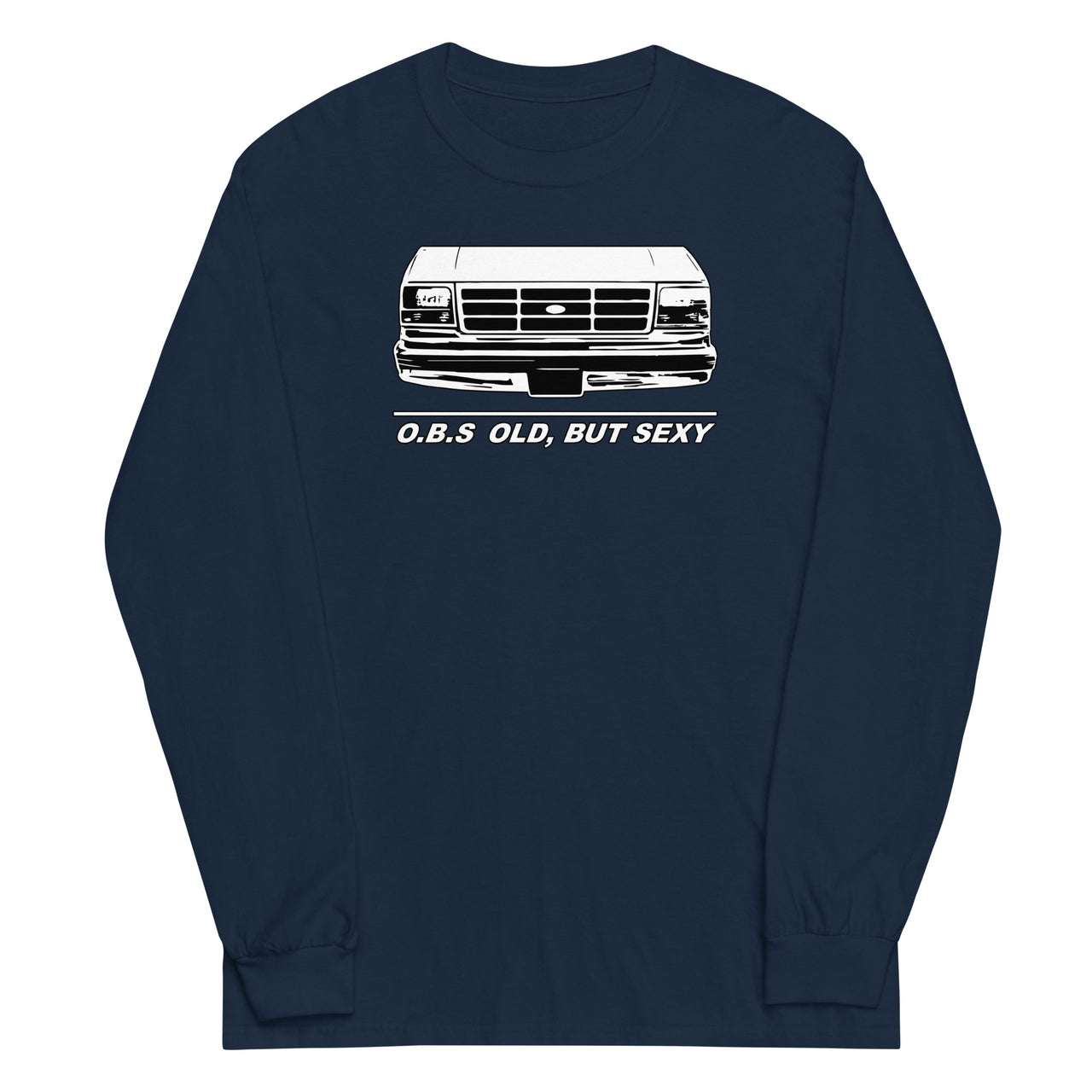 OBS Truck Shirt Old, But Sexy Long Sleeve T-Shirt in navy