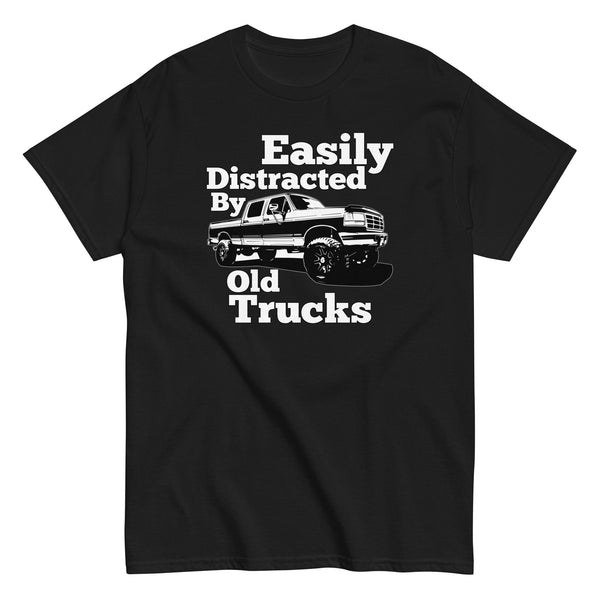 OBS Ford Truck Shirt, Easily Distracted By Old Trucks in black