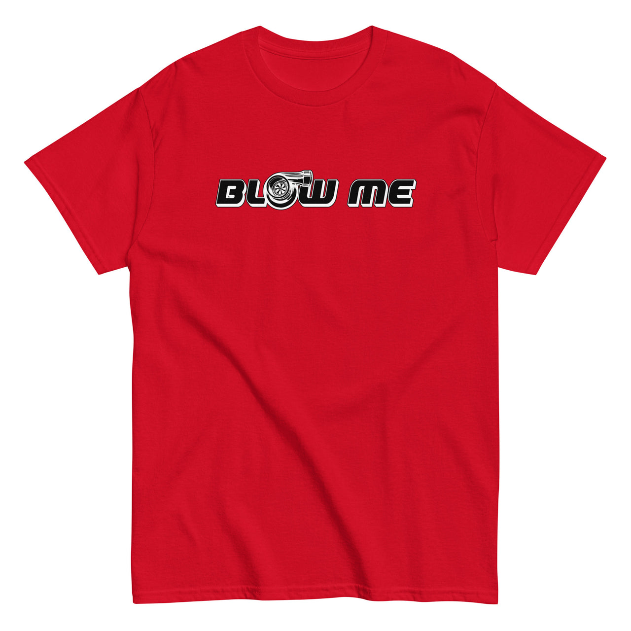 Funny Car Enthusiast Blow Me Turbo T-Shirt in red