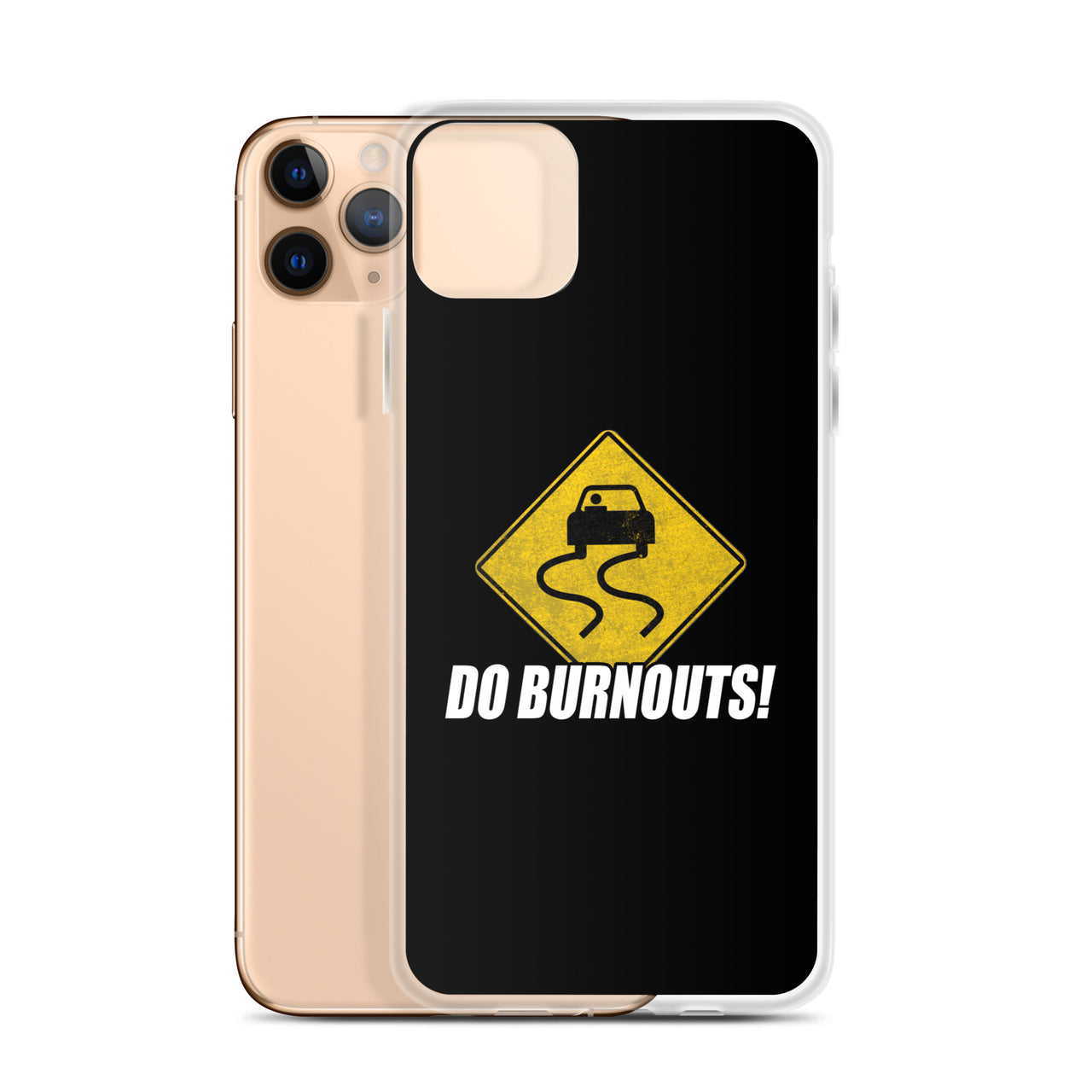 Funny Car Enthusiast Burnout Sign Phone Case for iPhone®