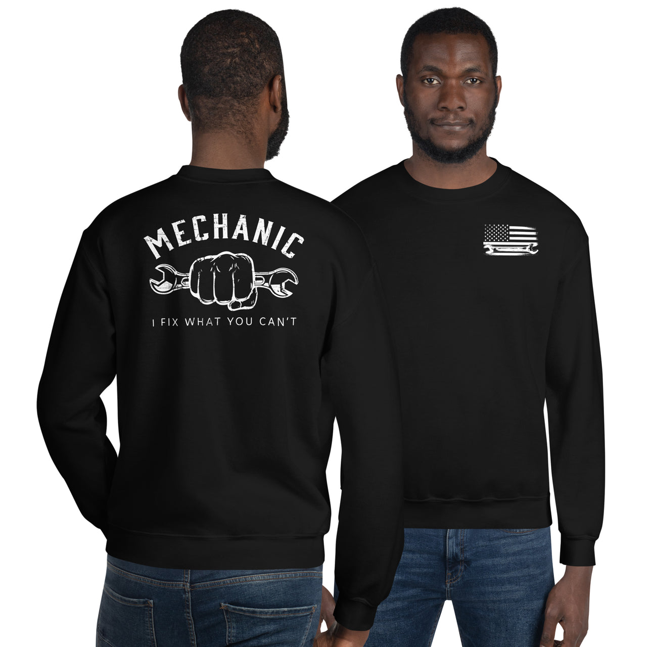 Mechanic Sweatshirt - I Fix What You Cant - Crew Neck - modeled in black