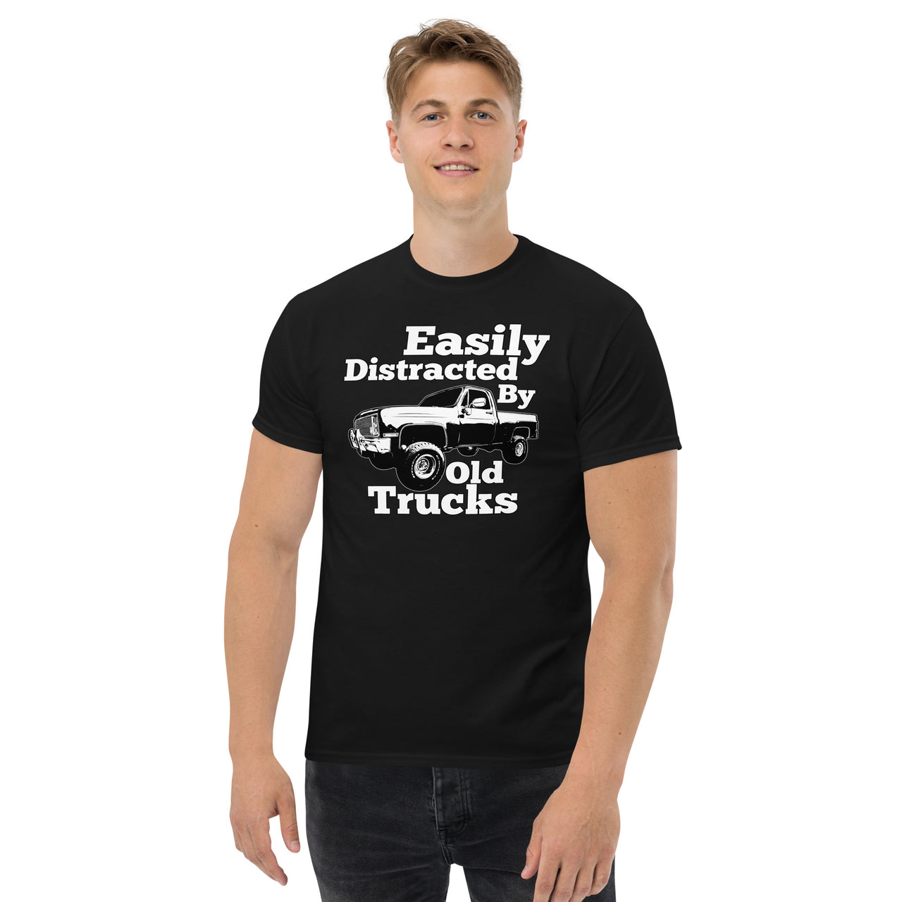 man modeling Square Body Truck T-Shirt - Easily Distracted By Old Trucks