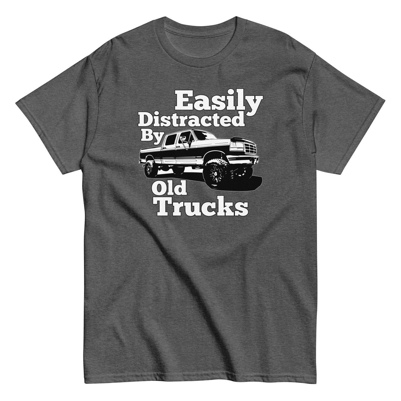 OBS Truck T-Shirt With Crew Cab - Easily Distracted By Old Trucks