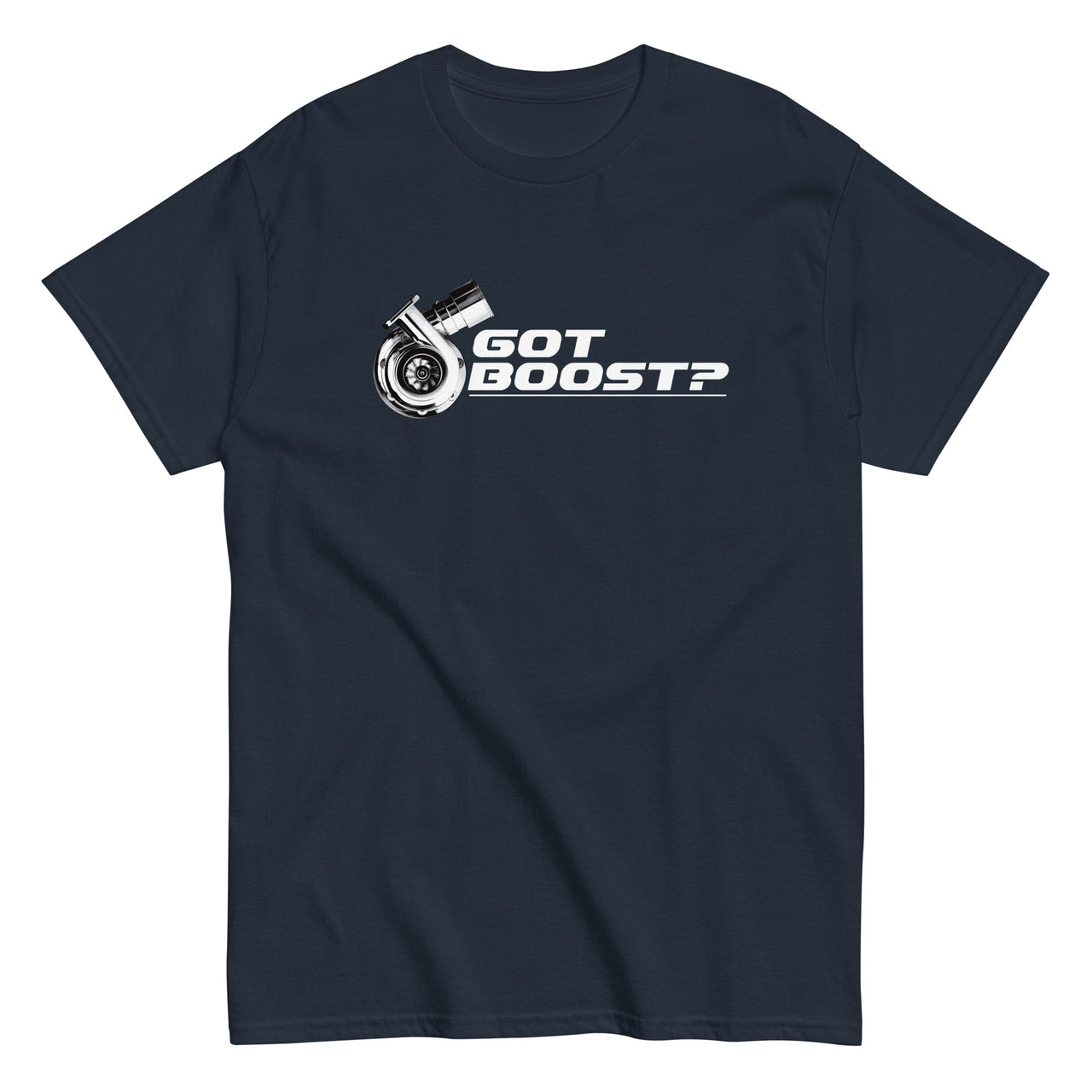 Got Boost? Funny Car Guy Turbo T-Shirt in navy