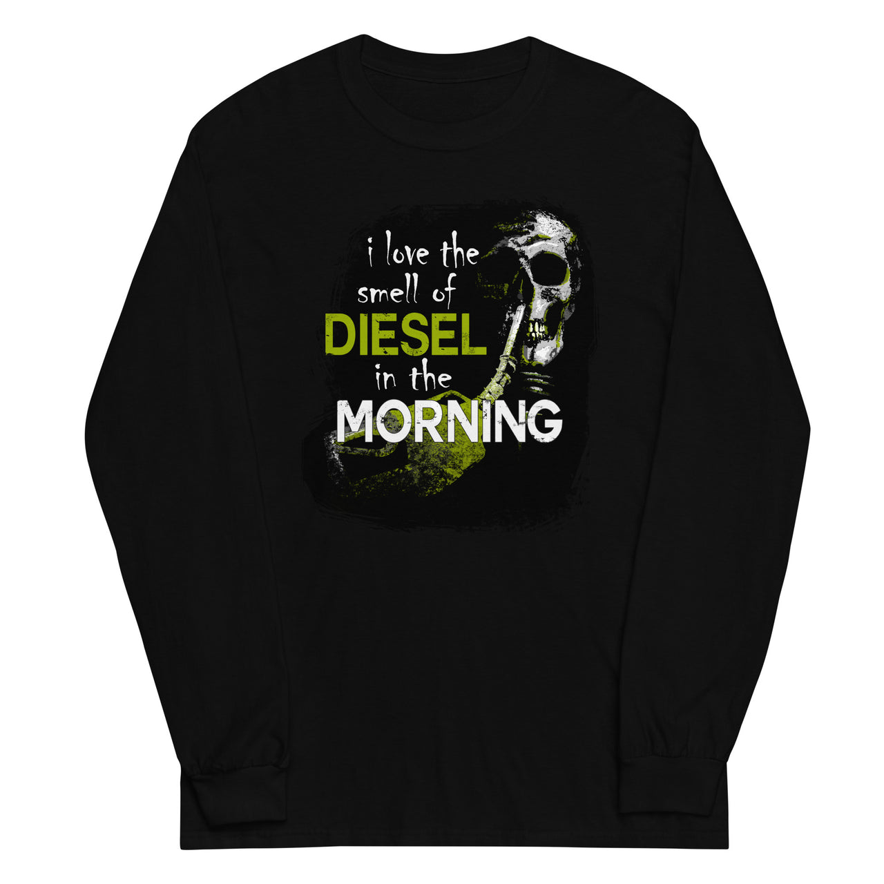 Truck Long Sleeve T-Shirt - I Love The Smell of Diesel In The Morning in black