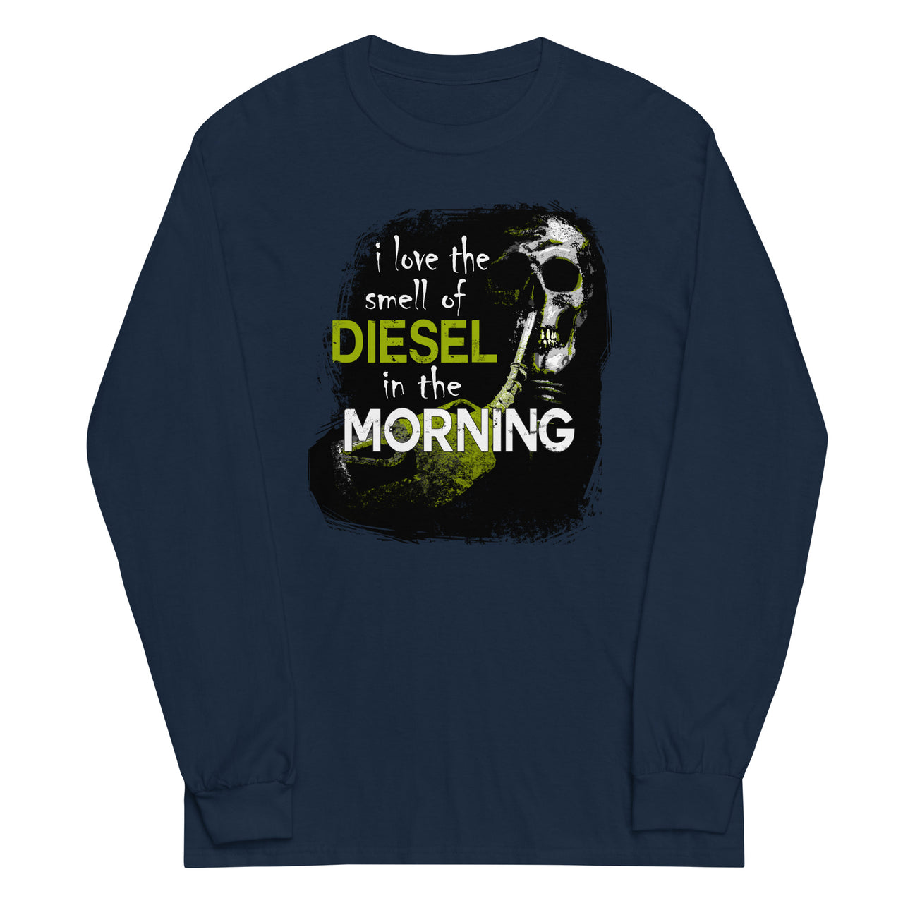 Truck Long Sleeve T-Shirt - I Love The Smell of Diesel In The Morning in navy
