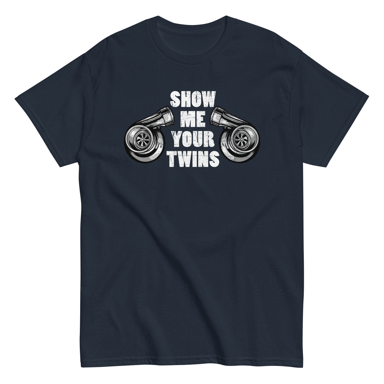 Show Me Your Twins Funny Turbo T-Shirt in navy