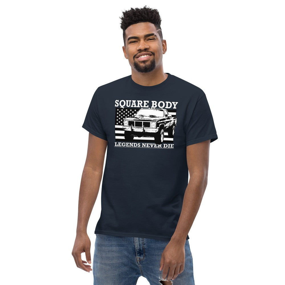 Square Body T-Shirt Legends Never Die