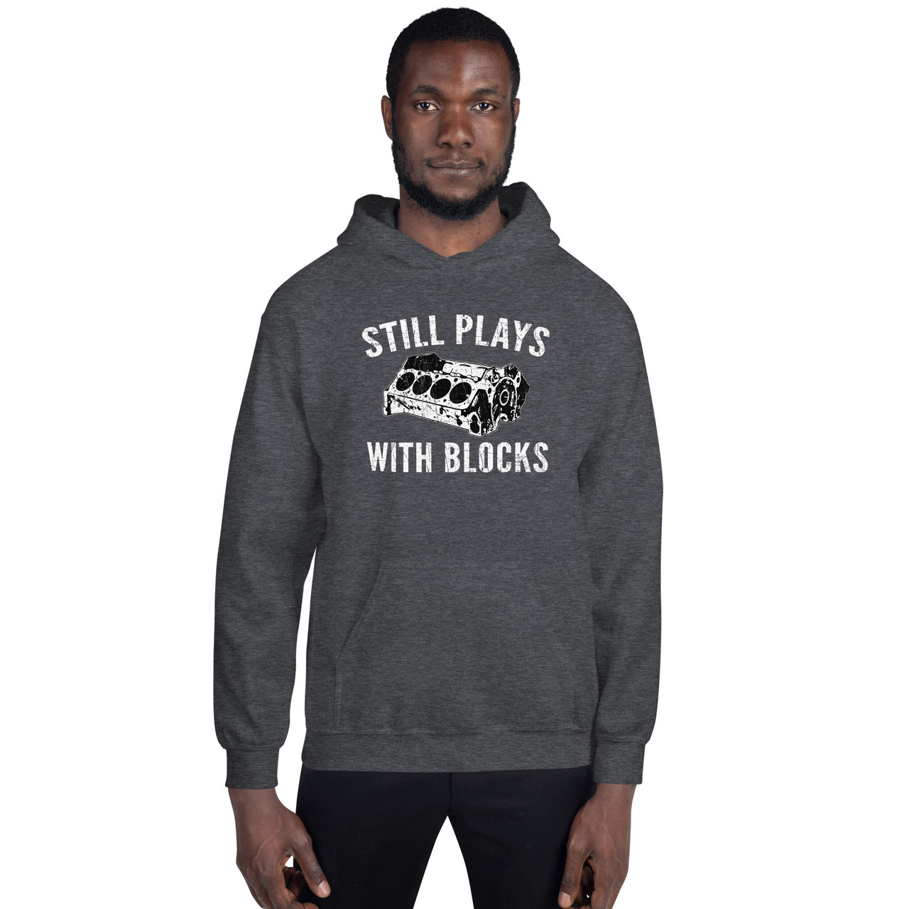 Still Plays With Blocks Car Enthusiast Hoodie Sweatshirt modeled in grey