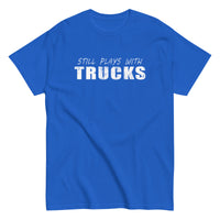 Thumbnail for Still Plays With Trucks T-Shirt in blue