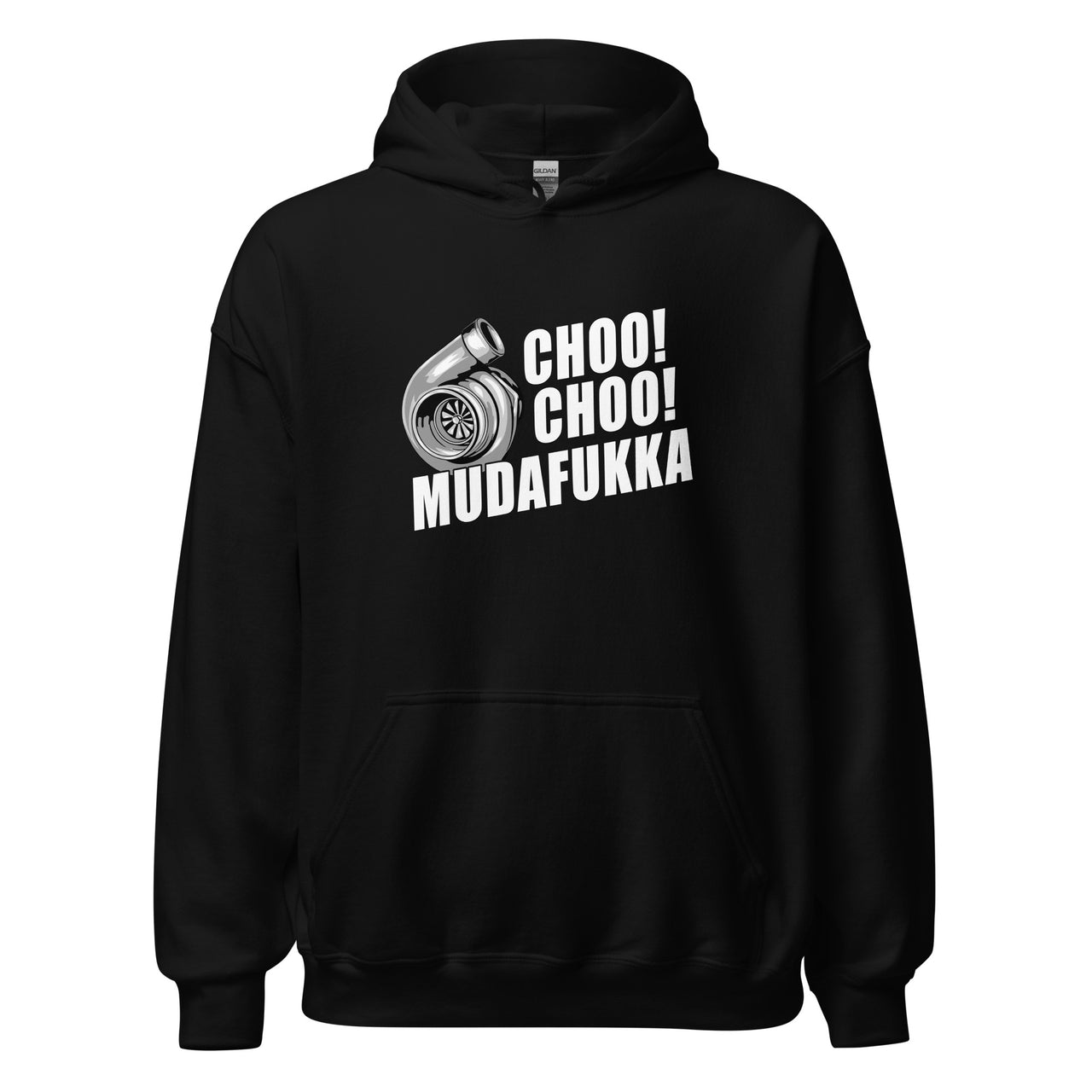 Funny Turbo Hoodie For Car Guy - Choo Choo Mudufukka