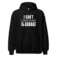 Thumbnail for Funny Mechanic Sweatshirt Car Enthusiast Hoodie Gift Idea - I Have Plans In The garage - in black