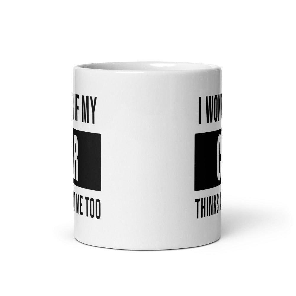 Funny Car Guy Coffee Mug Cup