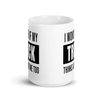 Thumbnail for Funny Truck Guy Coffee Mug Cup