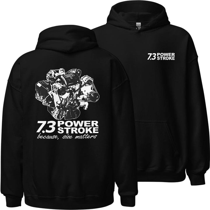 7.3 Powerstroke Hoodie Power Stroke Sweatshirt Size Matters Aggressive Thread Truck Apparel