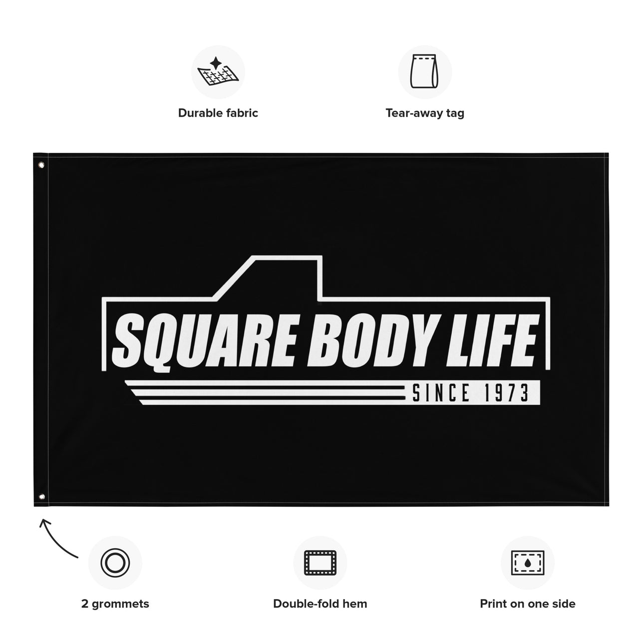 Square body Life Flag details